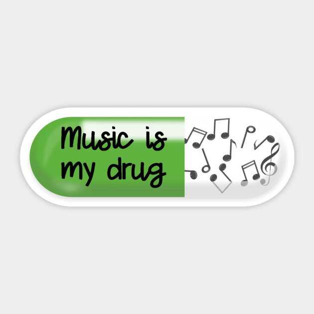 Music is my Drug Sticker by CeeGunn